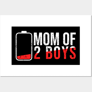 Mom of 2 boys Posters and Art